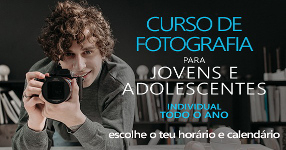 CURSO DE FOTOGRAFIA PARA JOVENS E ADOLESCENTES